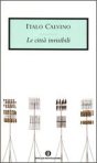 Copertina di “Le città invisibili” di Italo Calvino (Oscar Mondadori)