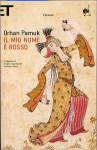 Copertina di “Il mio nome è rosso” di Orhan Pamuk (Einaudi)