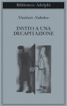 Copertina di “Invito a una decapitazione” di Vladimir Nabokov (Adelphi)