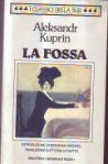 Copertina di “La fossa” di Aleksandr Kuprin (Rizzoli)