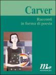 Copertina di “Racconti in forma di poesia” di Raymond Carver (Minimum fax)