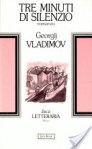Copertina di “Tre minuti di silenzio” di Georgij Vladimov (Jaca Book)
