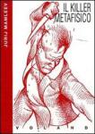 Copertina di “Il killer metafisico” di Jurij Mamleev (Voland)