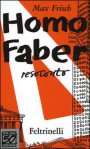 Copertina di “Homo Faber” di Max Frisch (Feltrinelli)