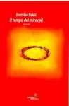 Copertina di “Il tempo dei miracoli” di Borislav Pekić (Fanucci)