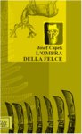 Copertina di “L’ombra della felce” di Josef Čapek (Poldi)