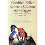 Copertina di “Romeo e Giulietta nel villaggio” di Gottfried Keller (Marsilio)